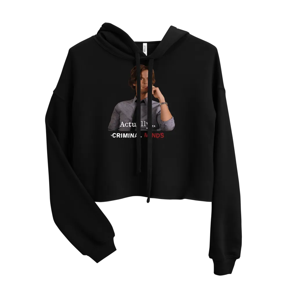 Criminal Minds Spencer Reid Actually... Women's Fleece Crop Hooded Sweatshirt